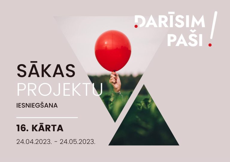 Sākas uzņēmējdarbības projektu iesniegšana 16.kārtā!