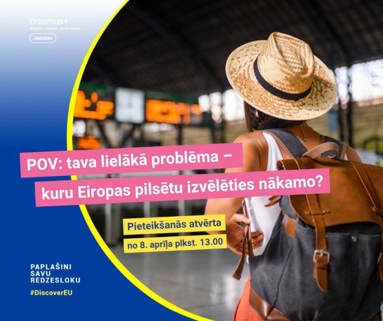 Izmanto iespēju iepazīt Eiropu!